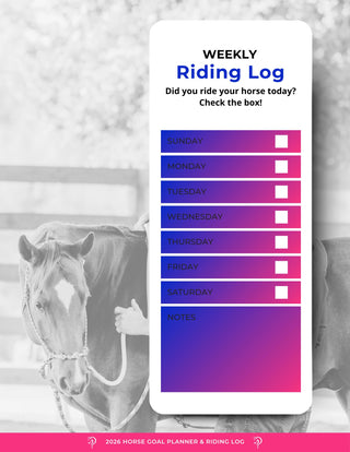 2026 Horse Goal Planner & Riding Log